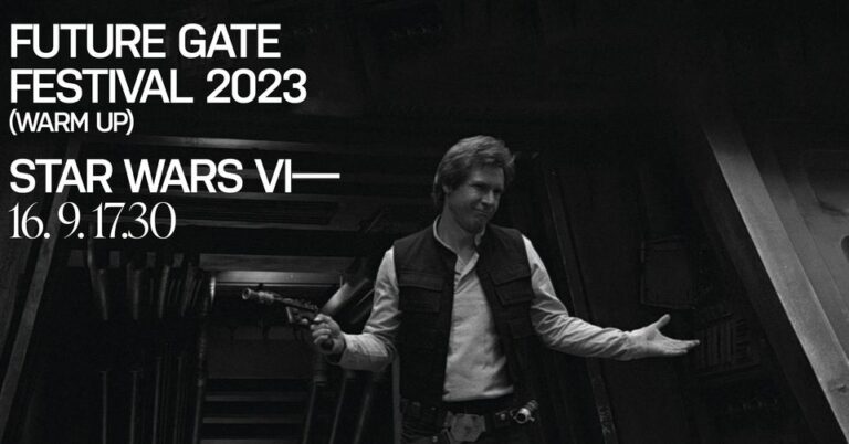 Future Gate 2023 Warm Up – STAR WARS VI.