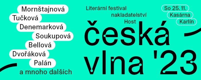 Česká vlna ’23 — literární festival nakladatelství Host