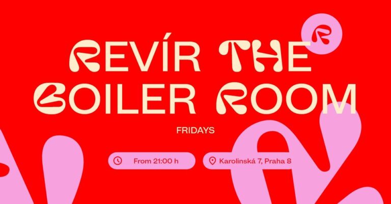 Revír The Boiler Room Fridays