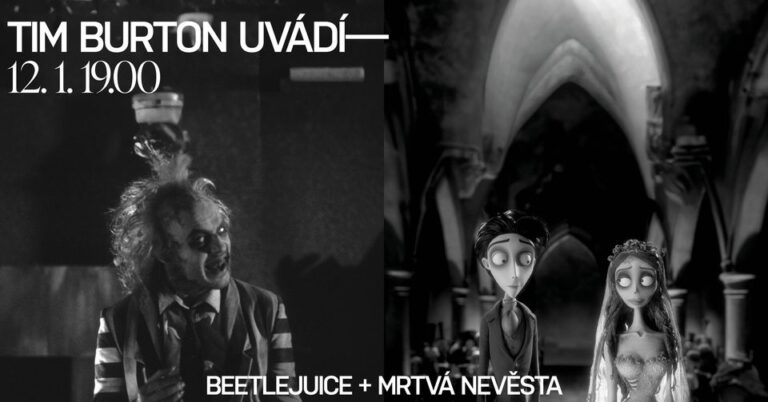 Tim Burton double feature: Mrtvá nevěsta Tima Burtona + Beetlejuice