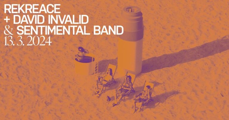 Rekreace + David Invalid & Sentimental Band